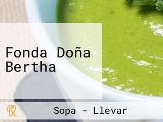 Fonda Doña Bertha