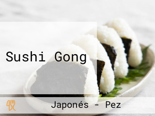 Sushi Gong