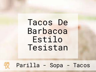 Tacos De Barbacoa Estilo Tesistan