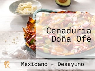 Cenaduria Doña Ofe