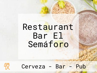 Restaurant Bar El Semáforo