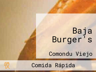 Baja Burger's