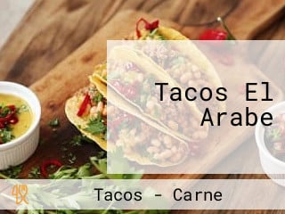 Tacos El Arabe