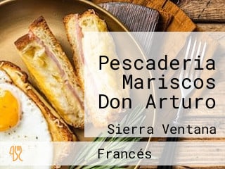 Pescaderia Mariscos Don Arturo