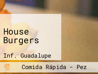 House Burgers