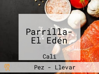 Parrilla- El Edén