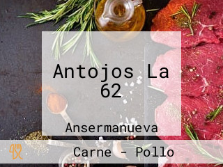 Antojos La 62