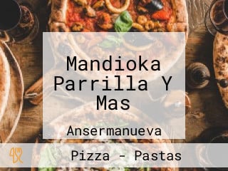 Mandioka Parrilla Y Mas