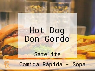 Hot Dog Don Gordo