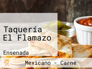 Taquería El Flamazo