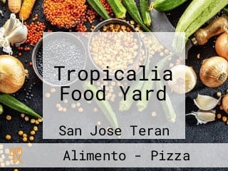 Tropicalia Food Yard