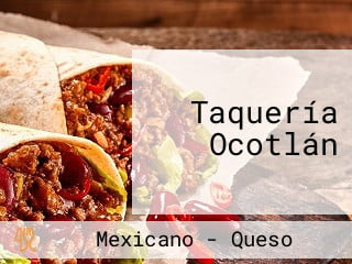 Taquería Ocotlán