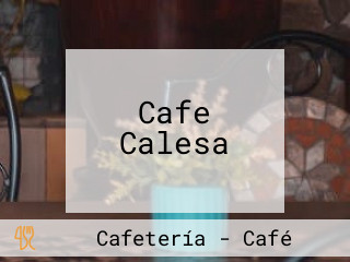 Cafe Calesa