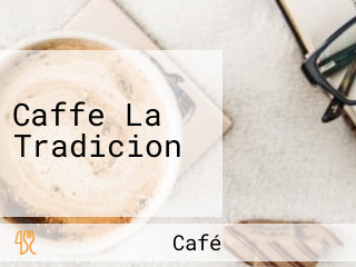 Caffe La Tradicion