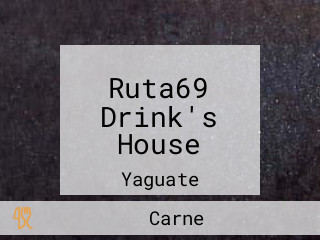 Ruta69 Drink's House