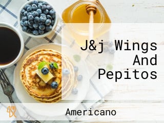 J&j Wings And Pepitos