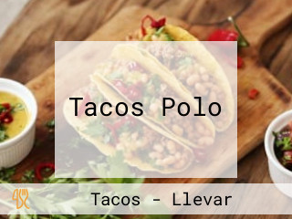 Tacos Polo