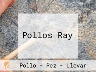 Pollos Ray