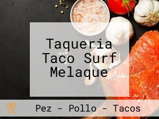 Taqueria Taco Surf Melaque