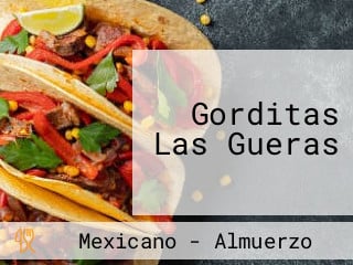 Gorditas Las Gueras