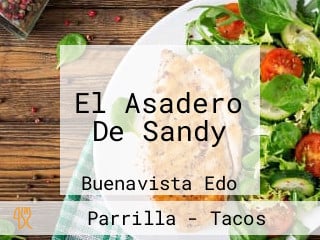 El Asadero De Sandy