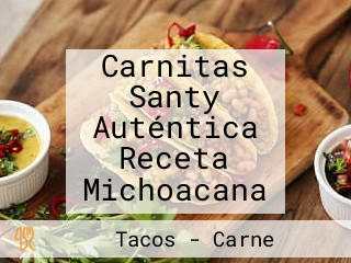 Carnitas Santy Auténtica Receta Michoacana