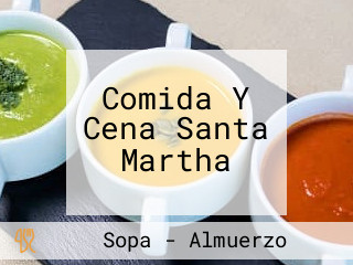 Comida Y Cena Santa Martha