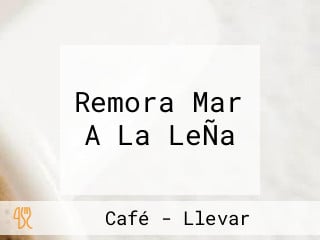 Remora Mar A La LeÑa