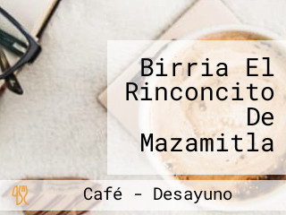 Birria El Rinconcito De Mazamitla