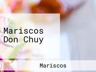 Mariscos Don Chuy