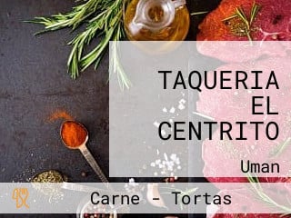 TAQUERIA EL CENTRITO