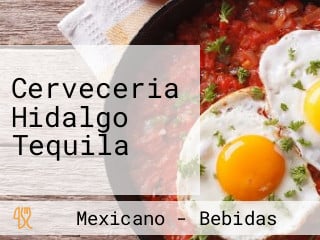 Cerveceria Hidalgo Tequila