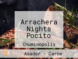 Arrachera Nights Pocito