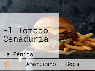 El Totopo Cenaduria