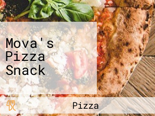 Mova's Pizza Snack