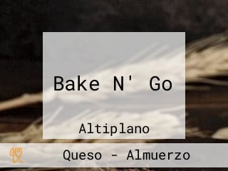 Bake N' Go