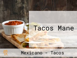 Tacos Mane