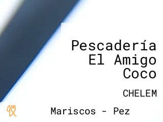 Pescadería El Amigo Coco