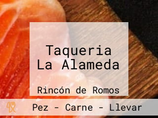 Taqueria La Alameda