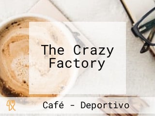 The Crazy Factory