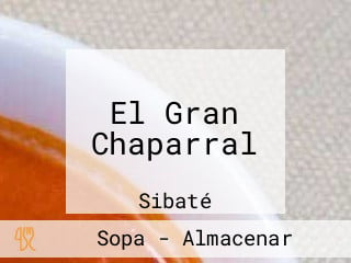 El Gran Chaparral