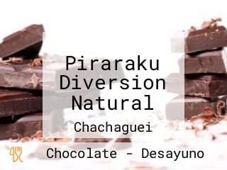 Piraraku Diversion Natural