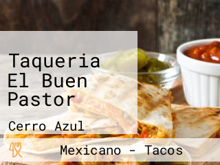 Taqueria El Buen Pastor