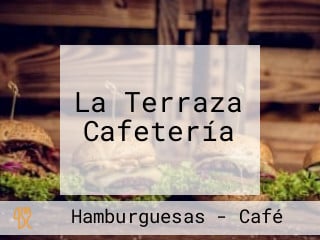 La Terraza Cafetería