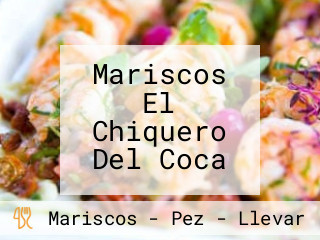 Mariscos El Chiquero Del Coca