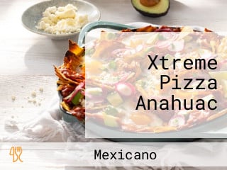 Xtreme Pizza Anahuac