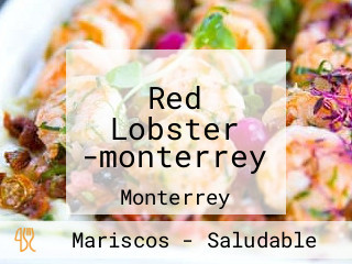 Red Lobster -monterrey