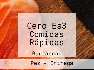 Cero Es3 Comidas Rápidas