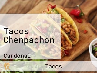 Tacos Chenpachon