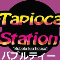 Tapioca Station